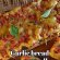 Garlic bread cu bacon - Rețeta rapidă și savuroasă